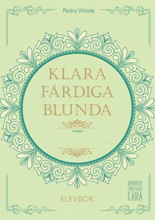 Klara, färdiga, blunda - Elevbok 10-pack - Bok av Pedra Wolde - Häfte