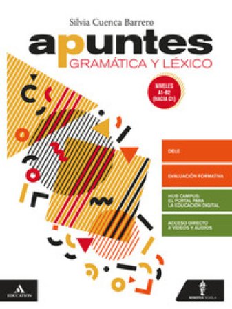 Apuntes. Con ottavino Verbi. Per le Scuole superiori. Con e-book. Con espansione online. Con CD-Audio Barrero Silvia Cuenca