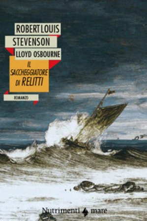 Il saccheggiatore di relitti Robert Louis Stevenson