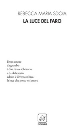 La luce del faro Rebecca Maria Sdoia