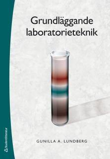 Grundläggande laboratorieteknik, ISBN: 9789144078632