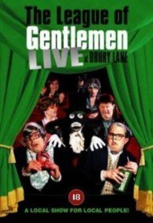 League Of Gentlemen - Live At Drury Lane