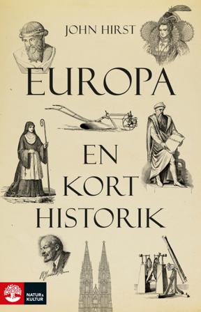 Europa : en kort historik - Bok av John Hirst - Inbunden