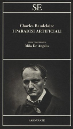 I paradisi artificiali Charles Baudelaire
