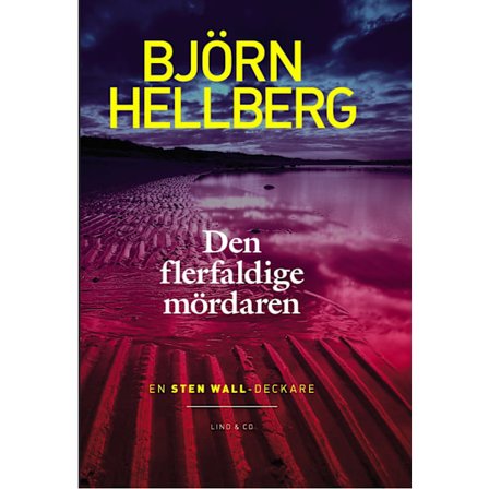 Den flerfaldige mördaren 9789174610321