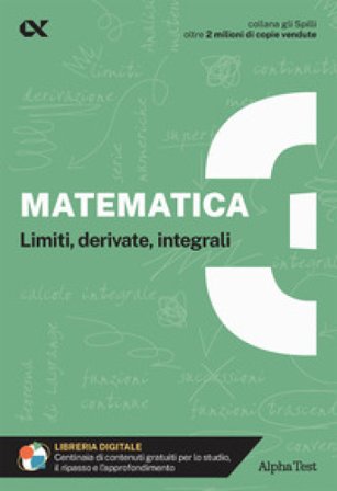 Matematica. Con estensioni online. Vol. 3: Limiti, derivate, integrali Stefano Bertocchi