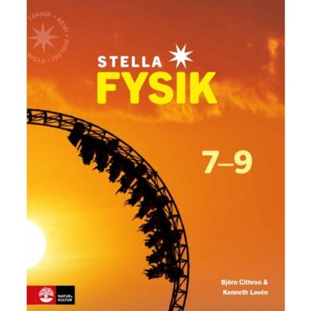 Stella Fysik 7-9 (inbunden)