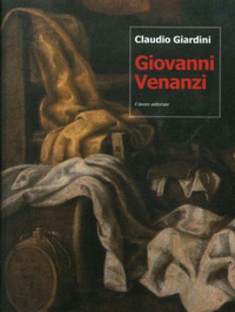 Giovanni Venanzi (Pesaro, 1627-1705). Propedeutica per un catalogo Claudio Giardini