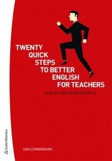 Twenty quick steps to better english for teachers and other busy people, ISBN: 9789144079486