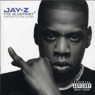 The blueprint 2 Jay Z