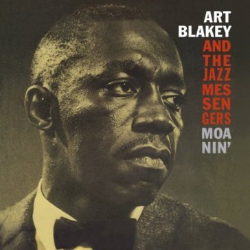 Moanin' Art Blakey