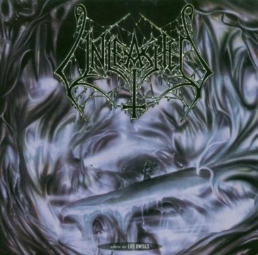 Where no life dwells (reissue) Unleashed