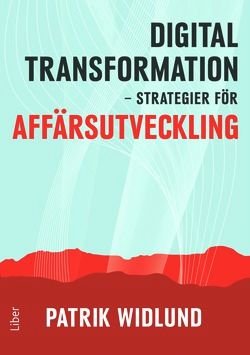 Digital transformation - Strategier för affärsutveckling