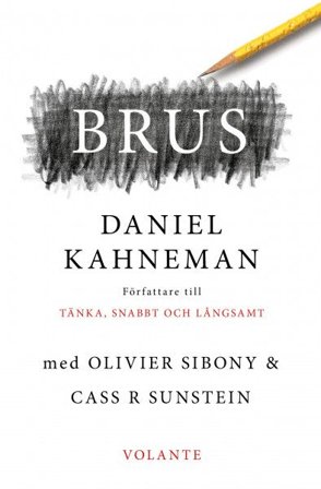 Brus: Felet som stör vårt omdöme, ISBN: 9789179651053