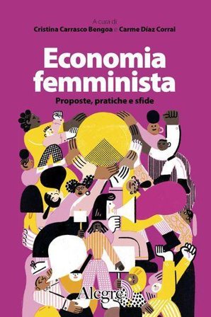Economia femminista. Proposte, pratiche e sfide