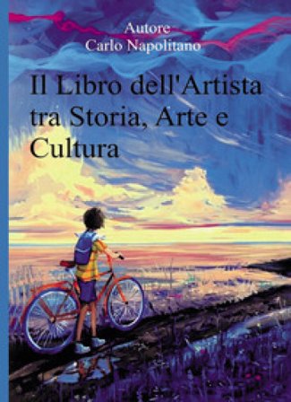 Il libro dell'artista tra storia, arte e cultura Carlo Napolitano