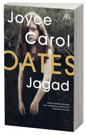 Jagad - Bok av Joyce Carol Oates - Pocket