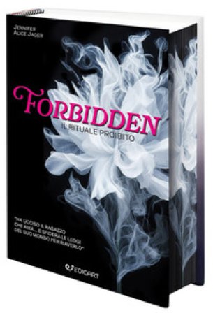 Forbidden. Il rituale proibito Jennifer Alice Jager