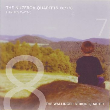 Nuzerov quartets #6, 7 & 8 HAYDEN WAYNE & THE W