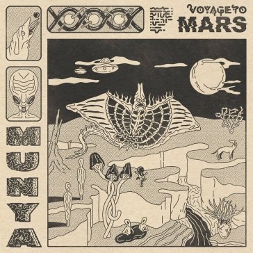 Voyage to mars MUNYA