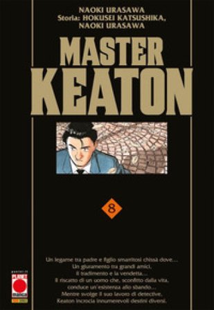 Master Keaton. Vol. 8 Naoki Urasawa