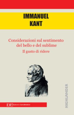 Considerazioni sul bello e sul sublime-Il gusto di ridere Immanuel Kant