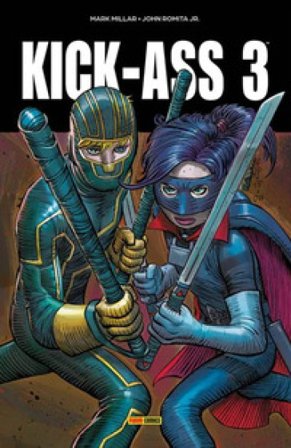 Kick-Ass. Vol. 3 Mark Millar