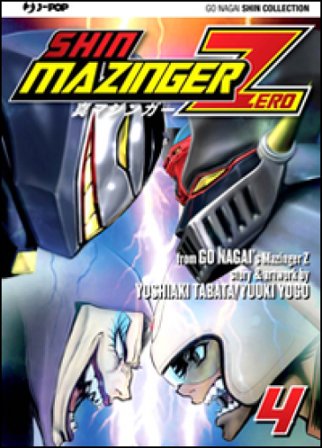 Shin Mazinger Zero. Vol. 4 Go Nagai