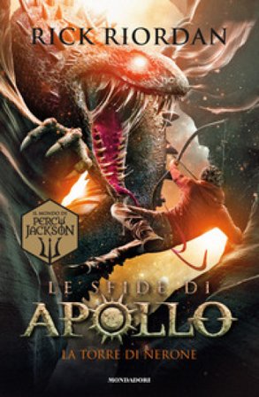 La torre di Nerone. Le sfide di Apollo. Vol. 5 Rick Riordan