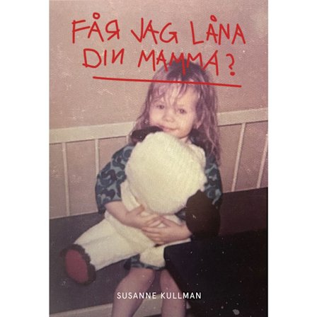 Får jag låna din mamma? (bok, danskt band)