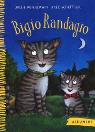 Bigio Randagio Julia Donaldson