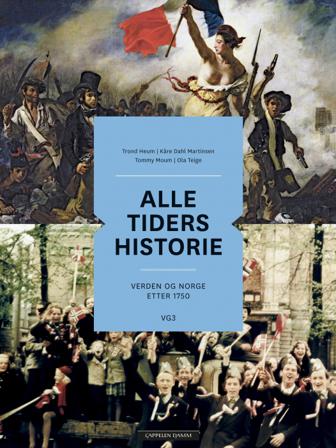 Alle tiders historie - av Kåre Dahl Martinsen, Tommy Moum, m.fl.