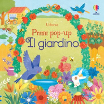 Il giardino. Ediz. illustrata Fiona Watt