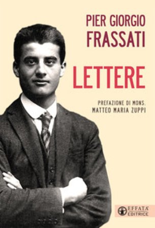 Lettere Pier Giorgio Frassati