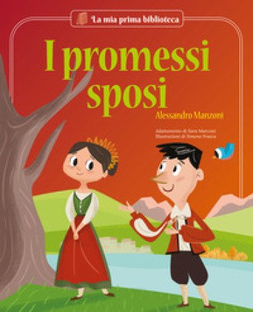 I promessi sposi. Ediz. a colori Sara Marconi