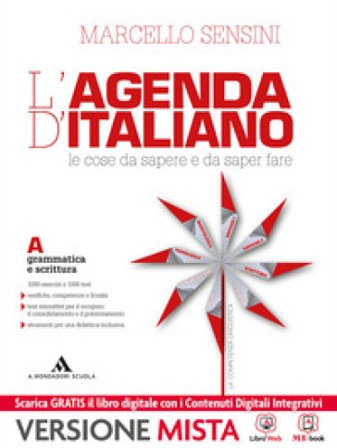 L'agenda di italiano. Grammatica e scrittura-L'agenda delle competenze-Strumenti per un didattica inclusiva. per le Scuole. Con e-book. Con espansione