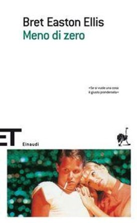 Meno di zero Bret Easton Ellis