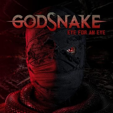 Eye for an eye GODSNAKE