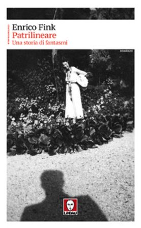 Patrilineare. Una storia di fantasmi ENRICO FINK