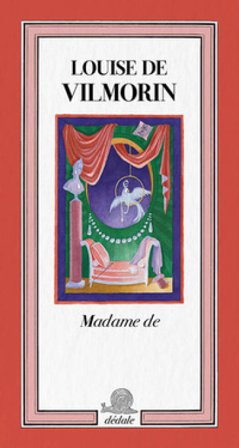 Madame de. Ediz. francese Louise de Vilmorin