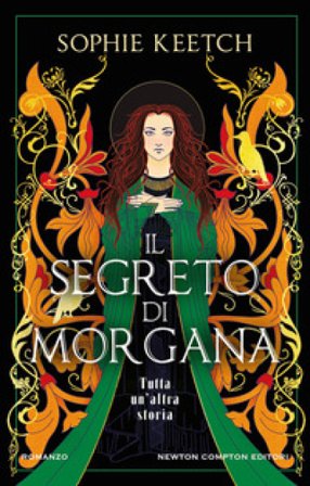 Il segreto di Morgana Sophie Keetch