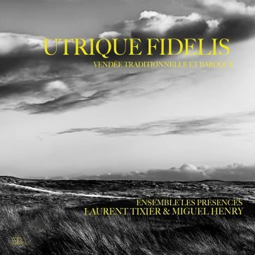 Utrique fidelis - vendée traditionnelle Migu Laurent Tixier