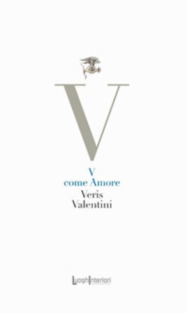 V come Amore Veris Valentini