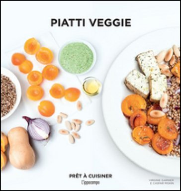 Piatti veggie Vari Autori