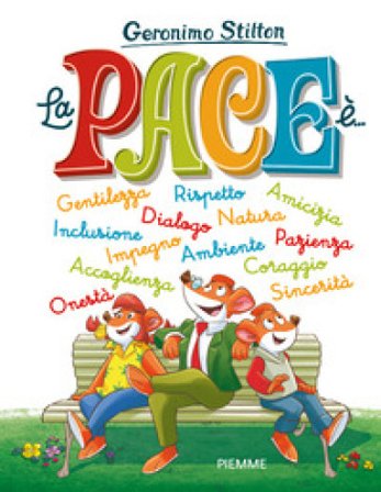 La pace è... Geronimo Stilton