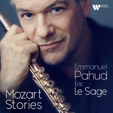 Mozart stories Emmanuel Pahud & La