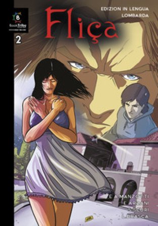 Fliça. Testo lombardo. Vol. 2 Emilio Alessandro Manzotti