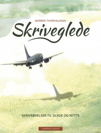 Skriveglede - Bok av Barbro Thorvaldsen - Paperback