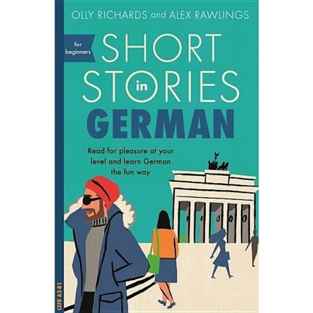 Short stories in german for beginners 9781473683372