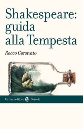 Shakespeare: guida alla «Tempesta» Rocco Coronato